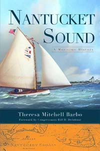 Nantucket Sound A Maritime History